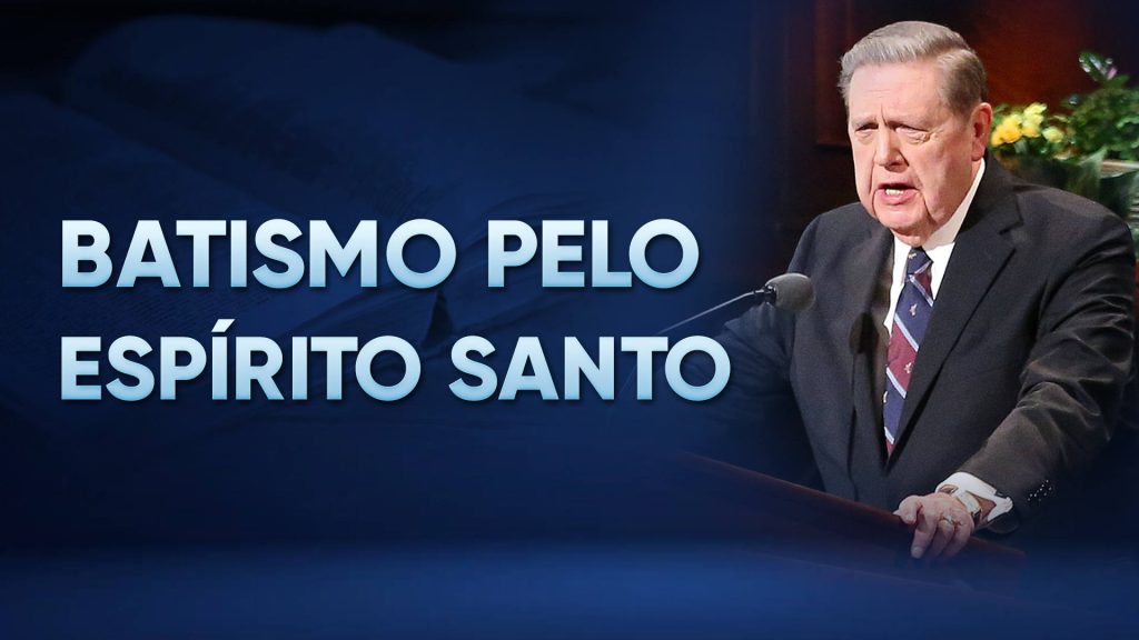 Batismo Pelo Espírito Santo