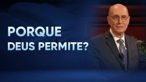 Porque Deus Permite?