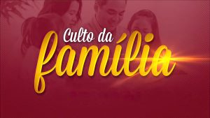 Culta da Família